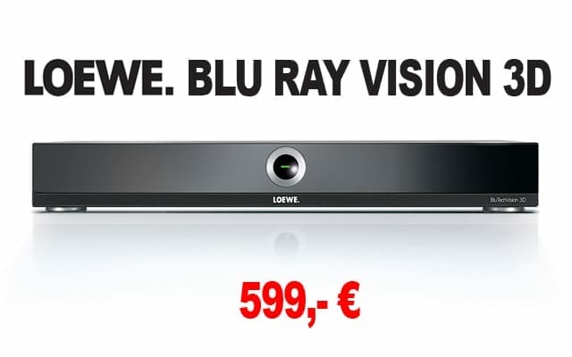 Loewe BluTechVision 3D für 599,- Euro
