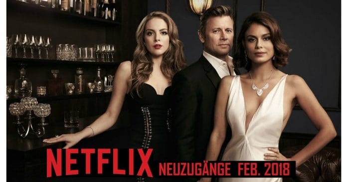 Film & Serien-Neuzugänge auf Netflix im Februar 2018