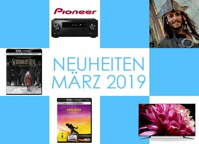 Die Technik & Film-Neuheiten im März 2019
