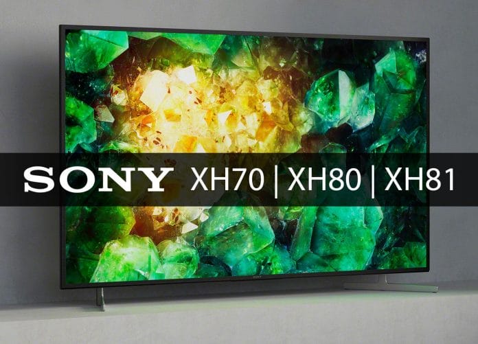 Sonys 4K LCD Einstieg 2020: XH70, XH80 und XH81