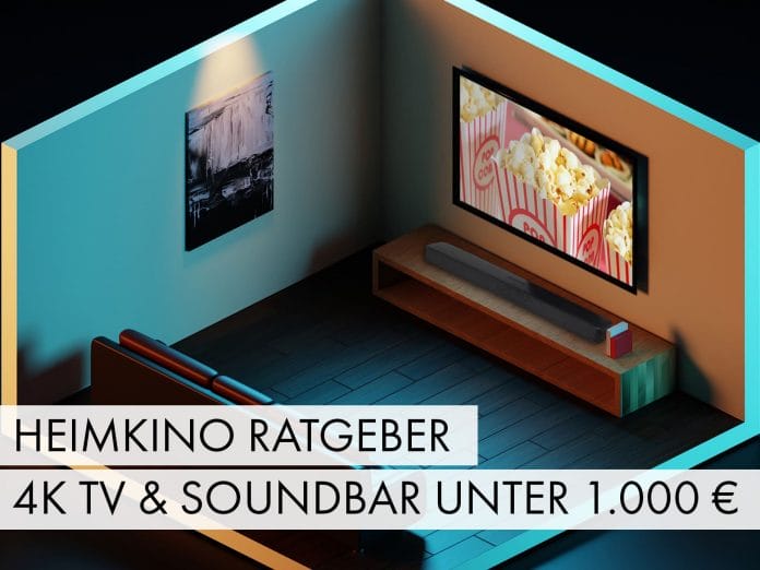 Heimkino-Rateger: 4K TV und Soundbar für unter 1.000 Euro