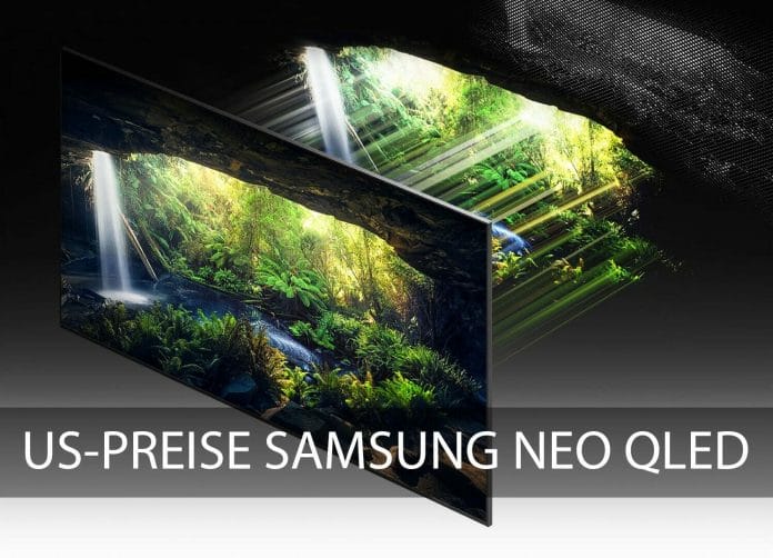 Die US-Preise der Samsung 4K & 8K Neo QLED TVs 2021 sind online!