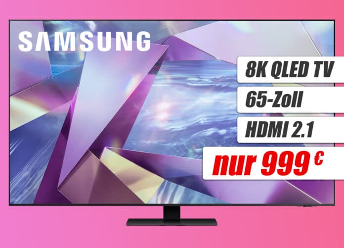 Der Samusng 8K QLED TV Q700T mit 65 Zoll für nur 999 Euro
