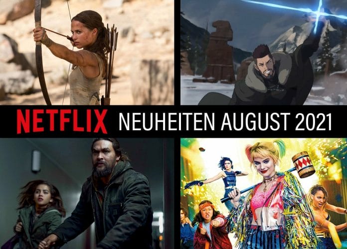 Netflix Neuheiten im August 2021: 