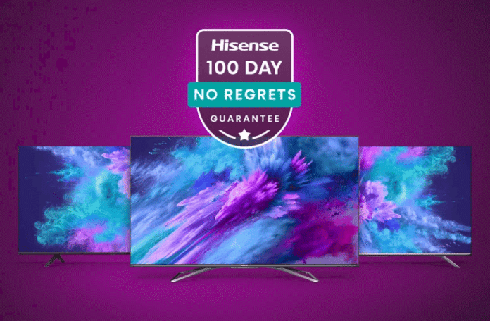 Hisense erlaubt es Kunden in den USA, TVs 100 Tage ohne Risiko zu testen.