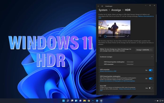 Windows 11: Neue HDR-Einstellungen und ein Auto-HDR-Modus für Games
