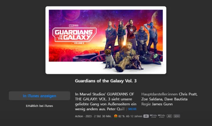Auf iTunes ist Guardians of the Galaxy Vol. 3 bereits in 4K mit Dolby Vision und Dolby Atmos (Englisch) verfügbar