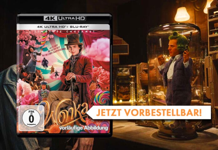 Wonka auf 4K UHD Blu-ray auf vorbestellbar